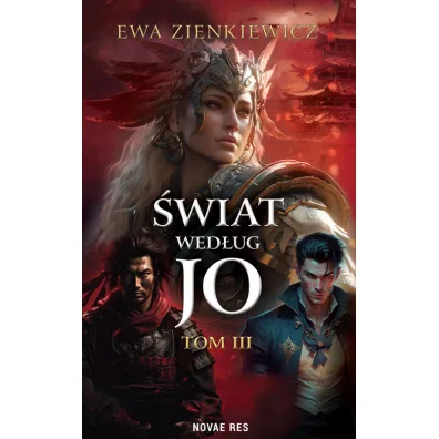 �wiat wed�ug Jo. Tom 3 - Ewa Zienkiewicz