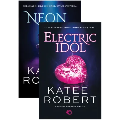 Pakiet Dark Olympus. Tomy 1-2: Neon Gods, Electric Idol - Katee Robert