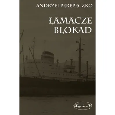 �amacze blokad - Andrzej Perepeczko