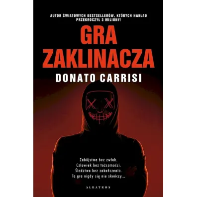 Gra zaklinacza - Donato Carrisi