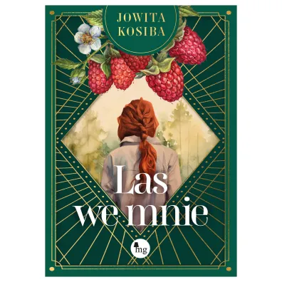 Las we mnie - Jowita Kosiba