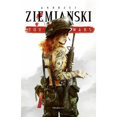 Toy wars - Andrzej Ziemia�ski