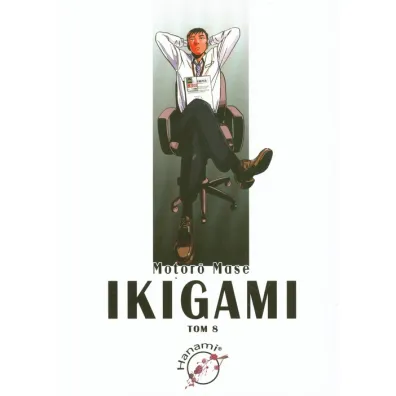 Ikigami. Tom 8 - Mase Motoro