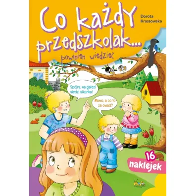 Pakiet dla przedszkolaka. Co ka�dy przedszkolak... powinien wiedzie�, Co ka�dy przedszkolak... odczuwa, Co ka�dy przedszkolak... potrafi