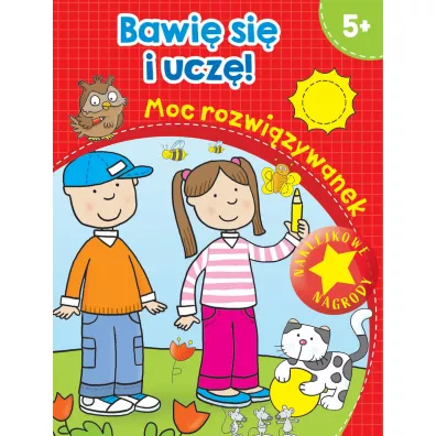 Bawi� si� i ucz�! Moc rozwi�zywanek