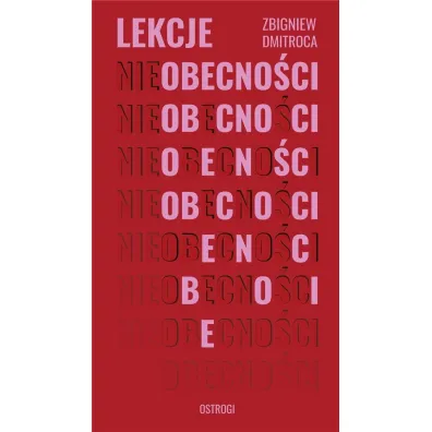 Lekcje (nie)obecno�ci - Zbigniew Dmitroca