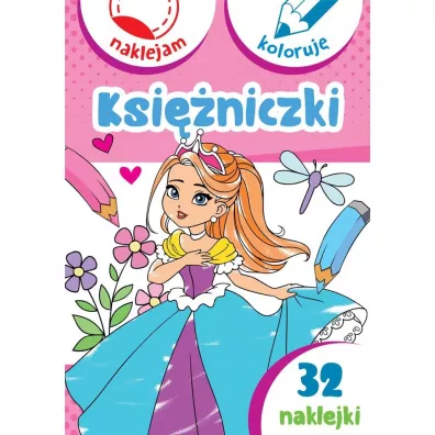 Ksiniczki. Naklejam i koloruj