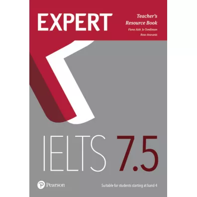 Expert IELTS. Teacher's Resource Book with Online Audio. Band 7.5 - Rosemary Aravanis, Fiona  Aish, Jo  Tomlinson