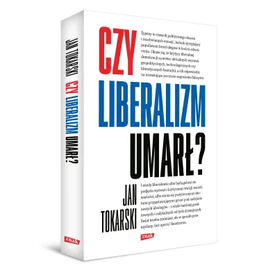 Czy liberalizm umar�?