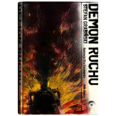 �wie�ym okiem. Demon ruchu