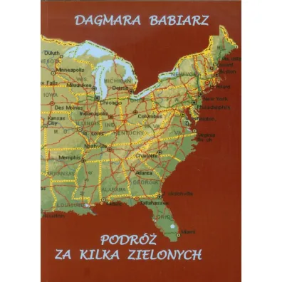 Podr� za kilka zielonych - Dagmara Babiarz