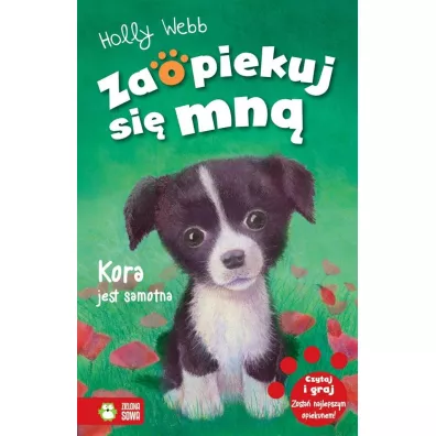 Kora jest samotna. Zaopiekuj si� mn� - Holly Webb