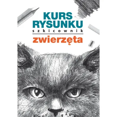 Kurs rysunku. Szkicownik. Zwierz�ta - Mateusz Jagielski