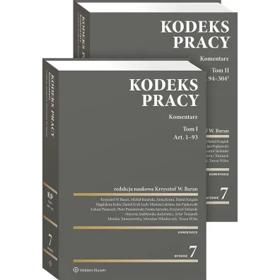 Kodeks pracy. Komentarz. Tom I i II