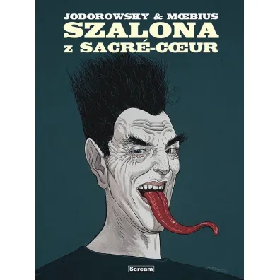 Szalona z Sacre Coeur - Alejandro Jodorowsky