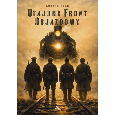Utajony Front Objazdowy - Lucyna  Grad