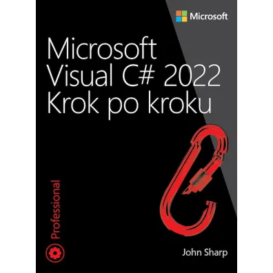 Microsoft Visual C# 2022. Krok po kroku - John Sharp