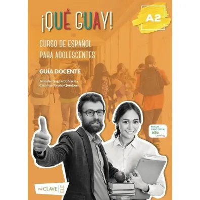 Que guay! A2. Poradnik metodyczny