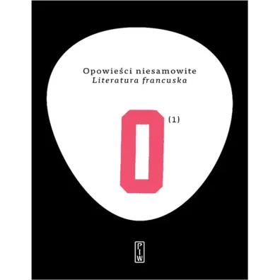 Opowie�ci niesamowite. Literatura francuska. Tom 1