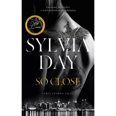 So Close - Sylvia Day, Danuta �mierzchalska