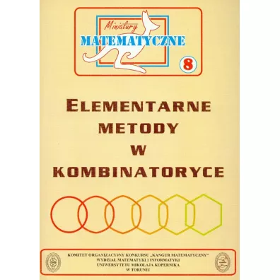 Miniatury matematyczne 08 Elementarne metody... - Miros�aw Uscki, Zbigniew Bobi�ski, Lev Kourliandtchik