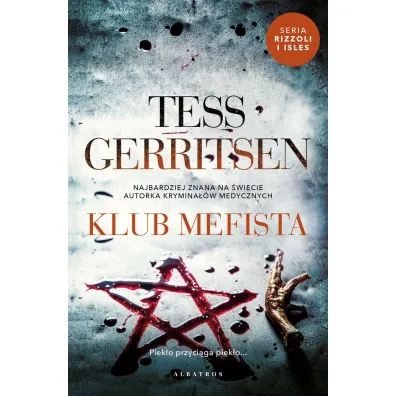 Klub Mefista. Rizzoli & Isles. Tom 6 - Tess Gerritsen