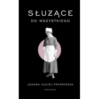 S�u��ce do wszystkiego - Joanna Kuciel-Frydryszak