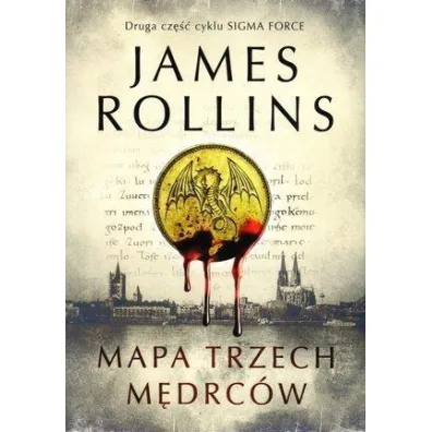 Mapa trzech m�drc�w. Sigma Force. Tom 2 - James Rollins
