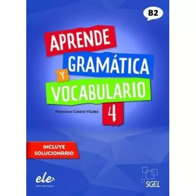 Aprende Gramatica y Vocabulario 4