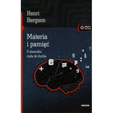 Materia i pami�� - Bergson Henri
