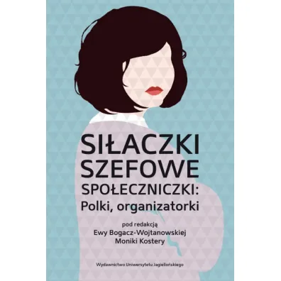 Si�aczki szefowe spo�eczniczki Polki organizatorki