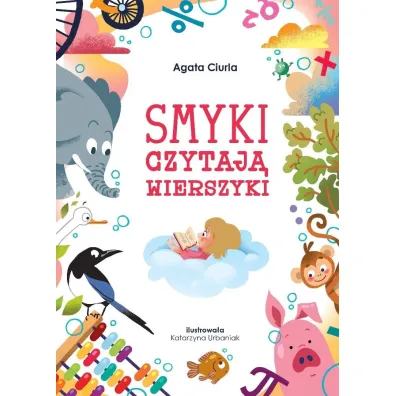 Smyki czytaj� wierszyki - Agata  Ciurla