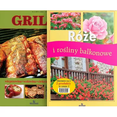 Pakiet: Grill + R�e i ro�liny balkonowe