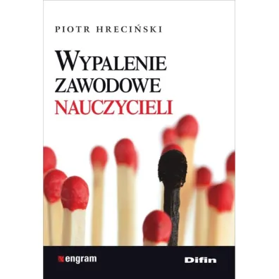 Wypalenie zawodowe nauczycieli - Piotr Hreci�ski