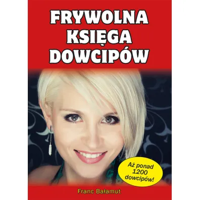 Frywolna ksi�ga dowcip�w - Ba�amut Franc