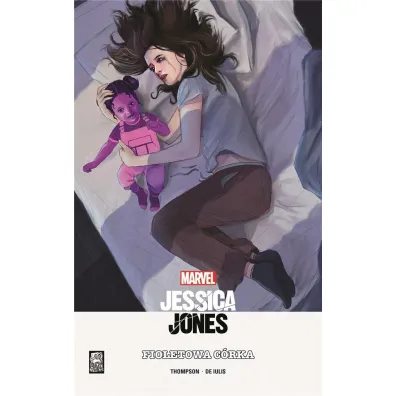 Fioletowa c�rka. Jessica Jones. Tom 5 - Kelly Thompson