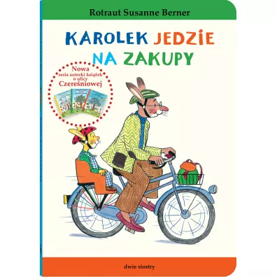 Kr�lik Karolek. Karolek jedzie na zakupy