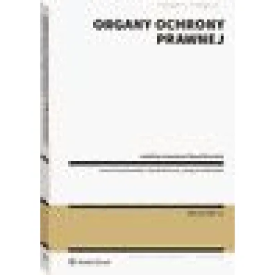 Organy ochrony prawnej