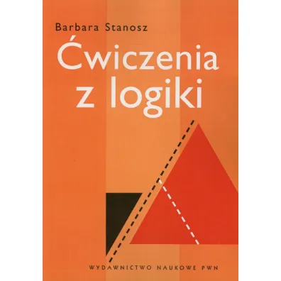 �wiczenia z logiki - Barbara Stanosz