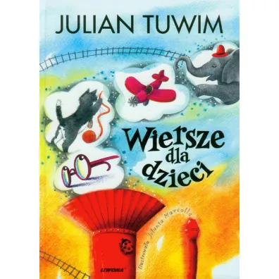 Wiersze dla dzieci - Julian Tuwim