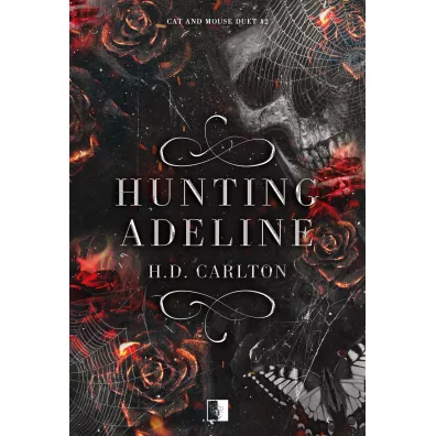 Hunting Adeline. Cat and Mouse Duet. Tom 2 - H. D. Carlton