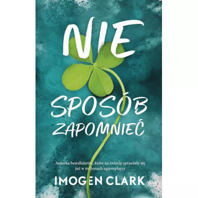 Nie spos�b zapomnie� - Imogen Clark