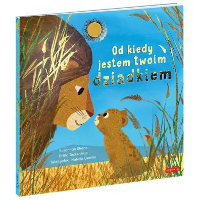 Od kiedy jestem twoim dziadkiem