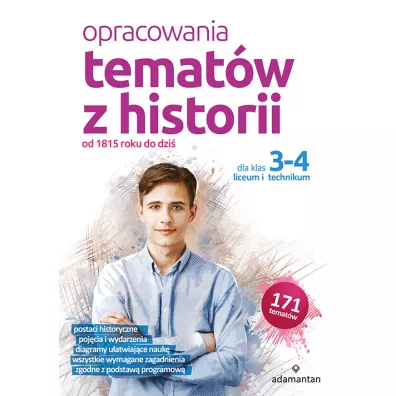 Opracowania temat�w z historii. Od 1815 roku do dzi�