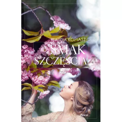Smak szcz�cia - Klaudia Kopiasz