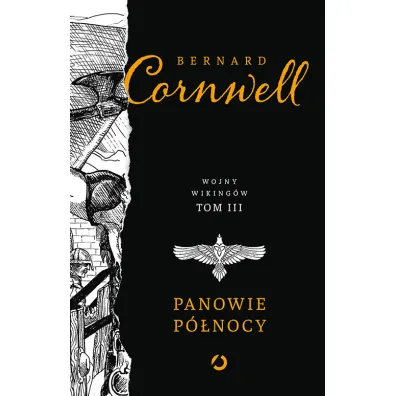 Panowie P�nocy. Wojny Wiking�w. Tom 3