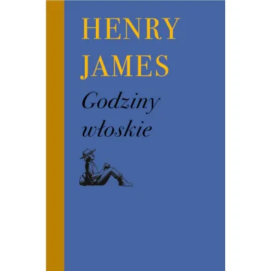 Godziny w�oskie - Henry James