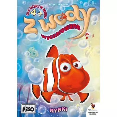 Z wody wyczarowane. Rybki - Krzysztof Kope