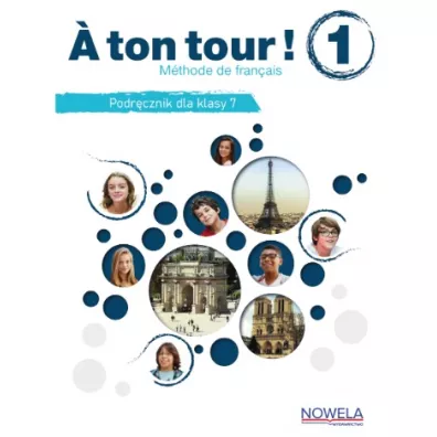 A ton tour! 1. Podr�cznik dla klasy 7