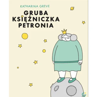 Gruba ksi�niczka Petronia - Katharina  Greve